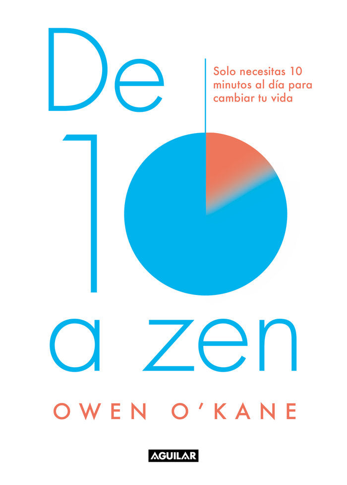 De diez a zen, de O´Kane, Owen | portada del libro
