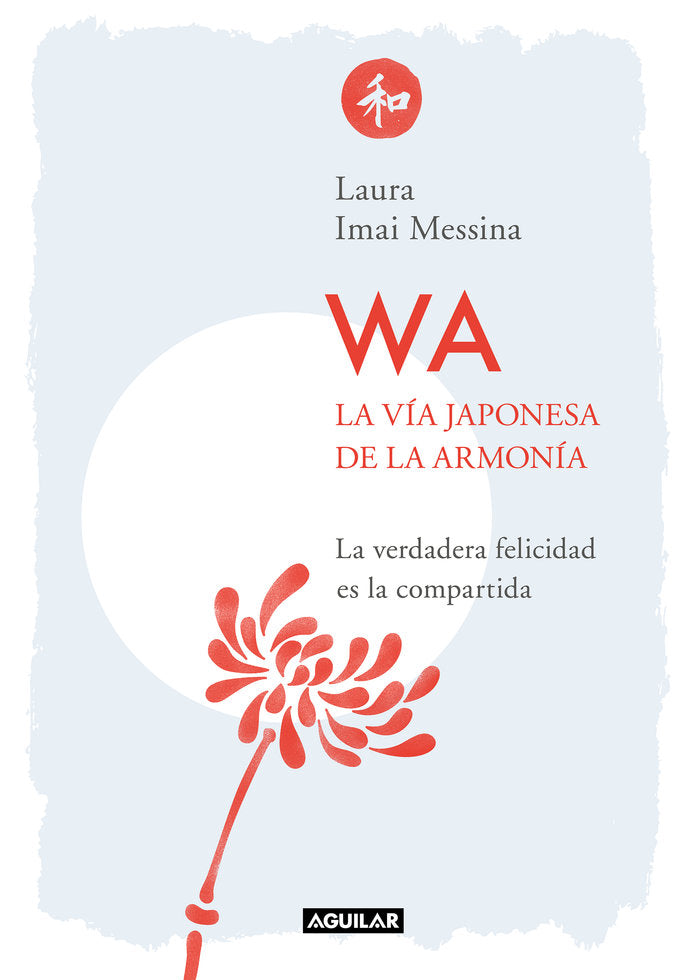 WA. La vía japonesa de la armonía, de Messina | portada del libro