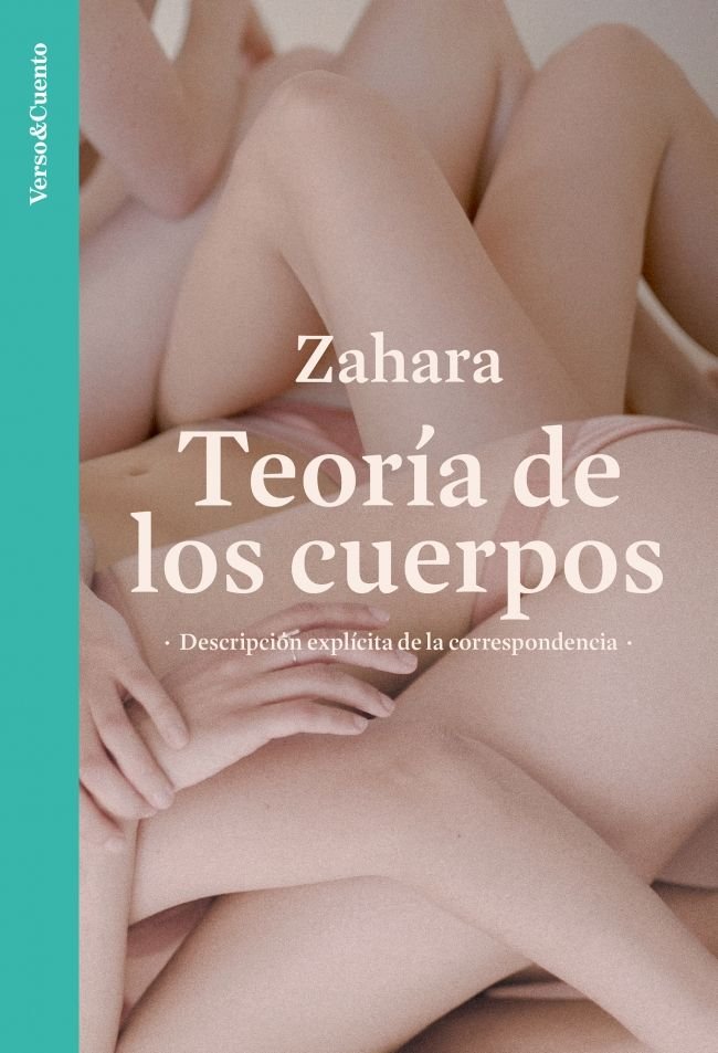 TEORIA DE LOS CUERPOS, de ZAHARA | portada del libro