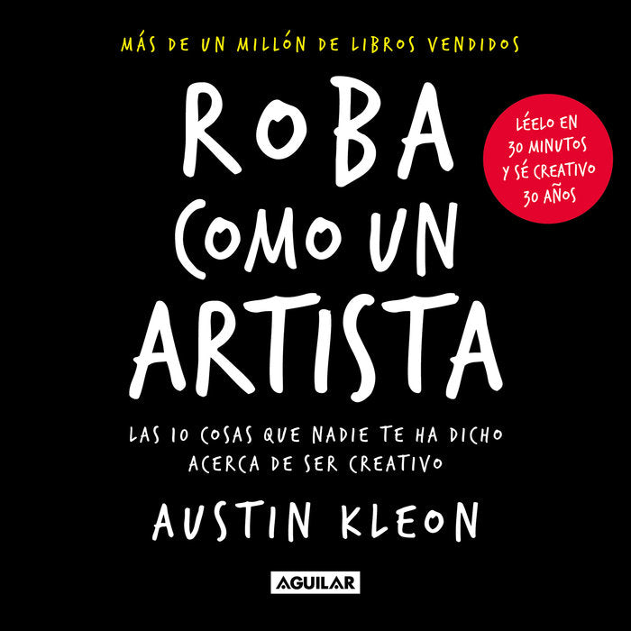 Roba como un artista, de AUSTIN KLEON | portada del libro