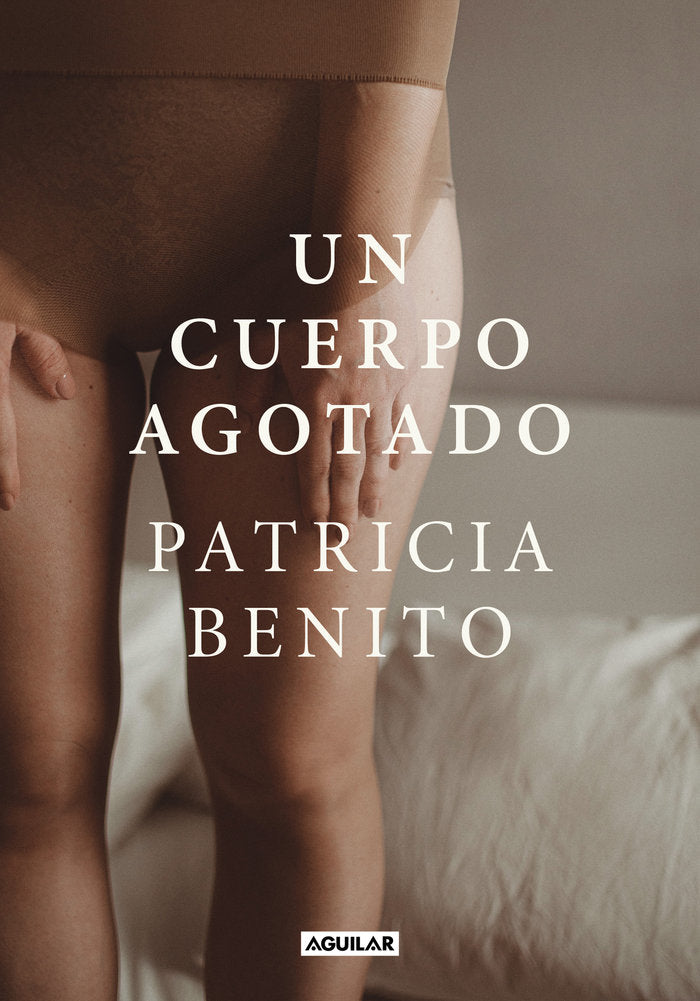 Un cuerpo agotado, de PATRICIA BENITO | portada del libro