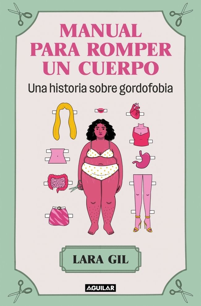 MANUAL PARA ROMPER UN CUERPO, de GIL, LARA | portada del libro