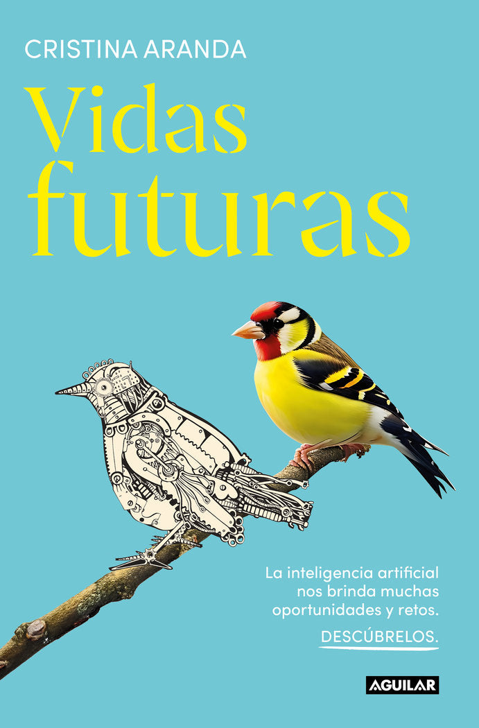 VIDAS FUTURAS, de ARANDA, CRISTINA | portada del libro