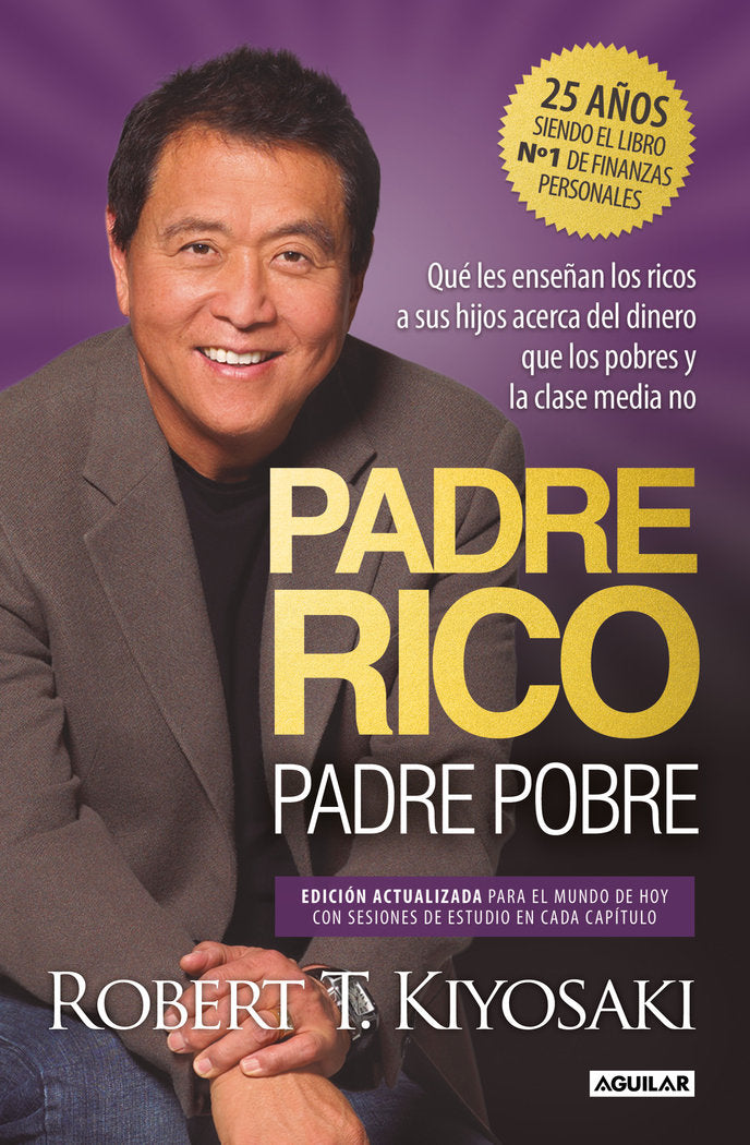 PADRE RICO,PADRE POBRE, de KIYOSAKI, ROBERT T. | portada del libro