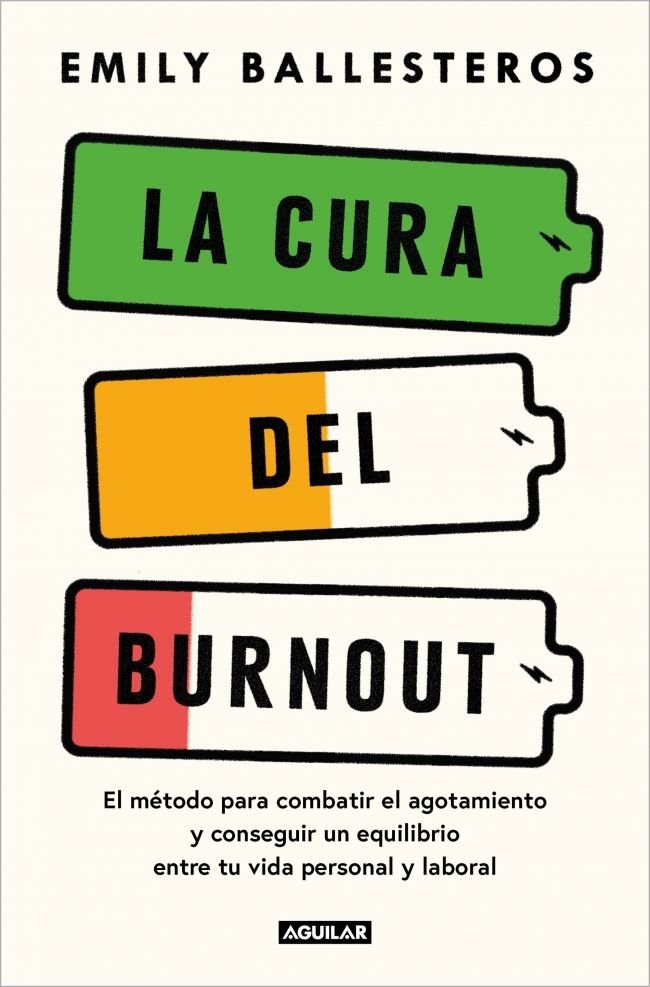 LA CURA DEL BURNOUT, de BALLESTEROS, EMILY | portada del libro