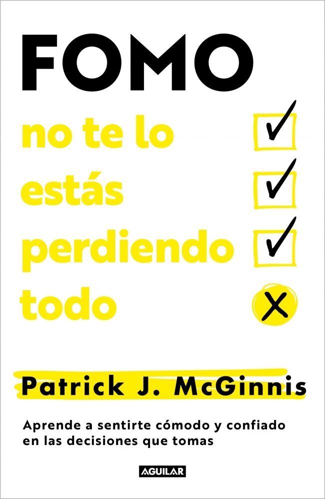 FOMO: NO TE LO ESTAS PERDIENDO TODO, de J. MCGINNIS, PATRICK | portada del libro