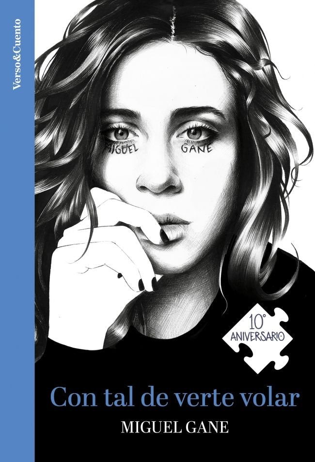 Con tal de verte volar (Ed. 10 aniversario), de MIGUEL GANE | portada del libro
