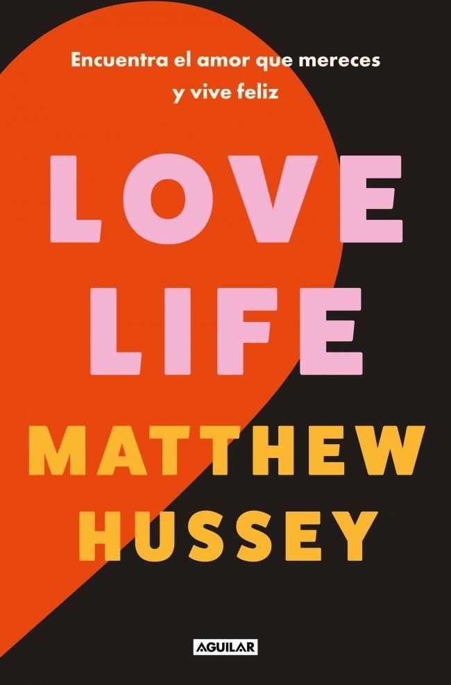 LOVE LIFE, de HUSSEY, MATTHEW | portada del libro