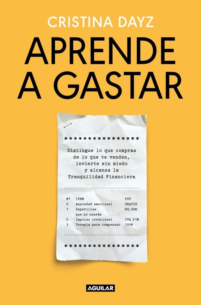 Aprende a gastar, de CRISTINA DAYZ | portada del libro