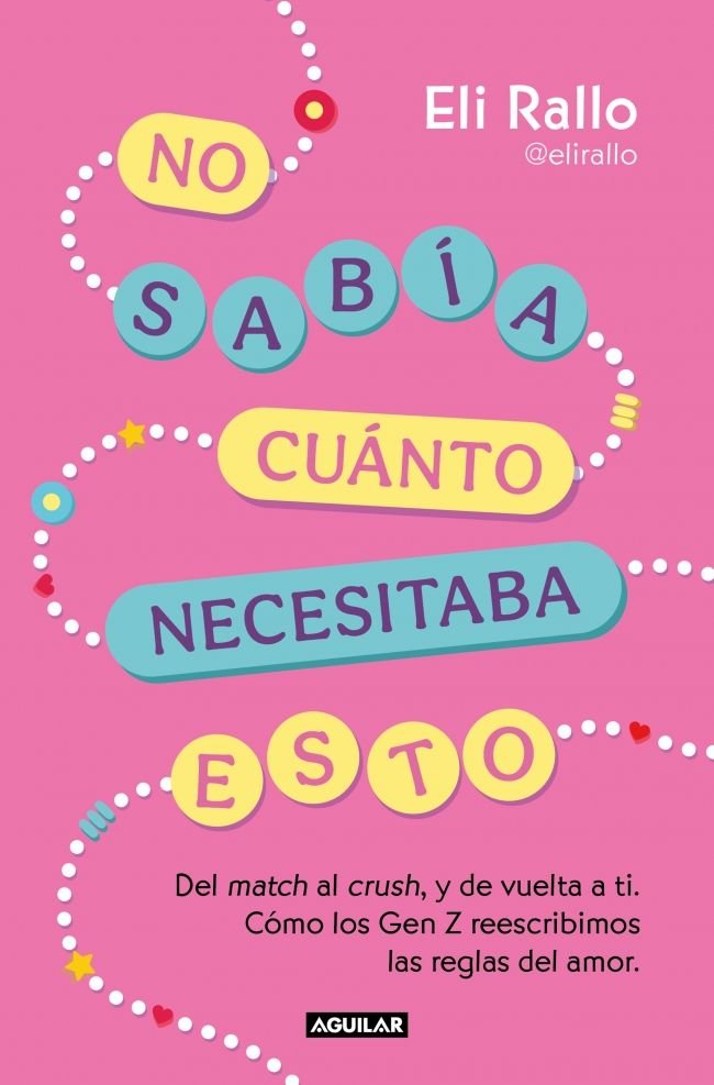 NO SABIA CUANTO NECESITABA ESTO, de ELI RALLO | portada del libro