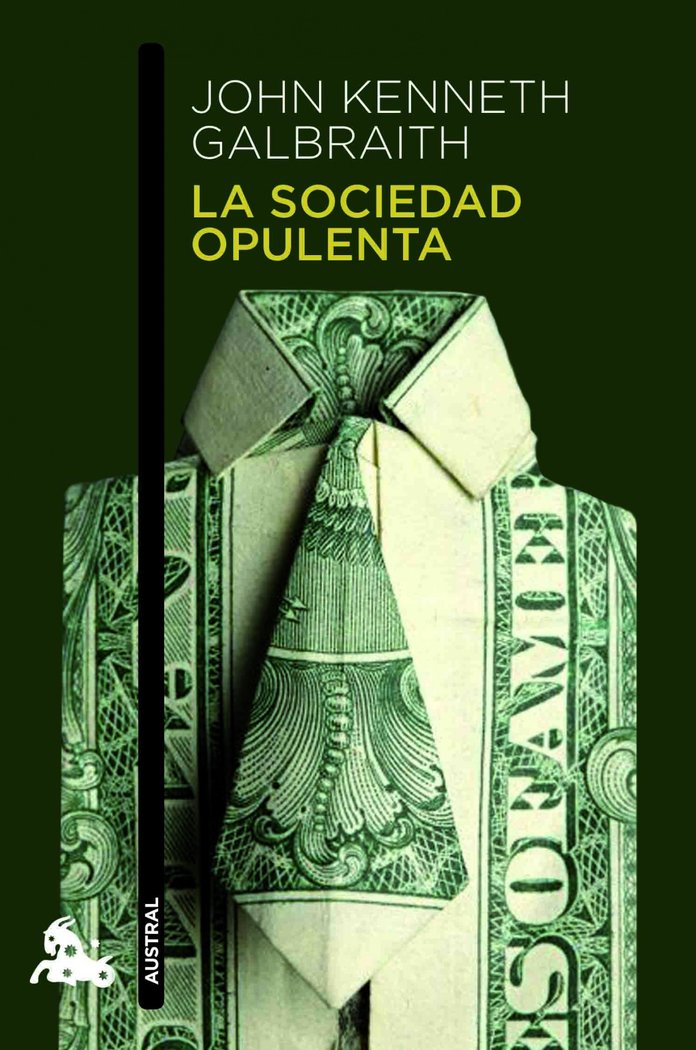 La sociedad opulenta, de Galbraith | portada del libro