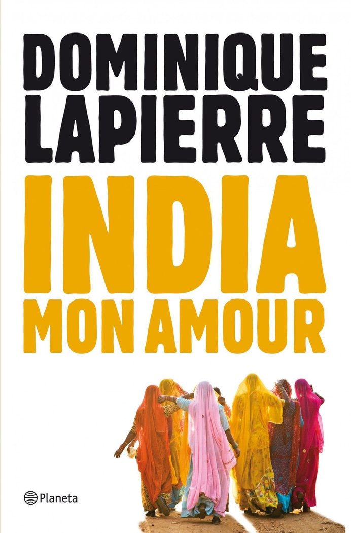 India mon amour, de Lapierre, Dominique | portada del libro