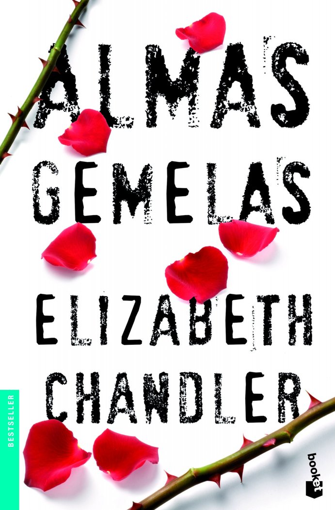 Almas gemelas, de ELIZABETH CHANDLER | portada del libro