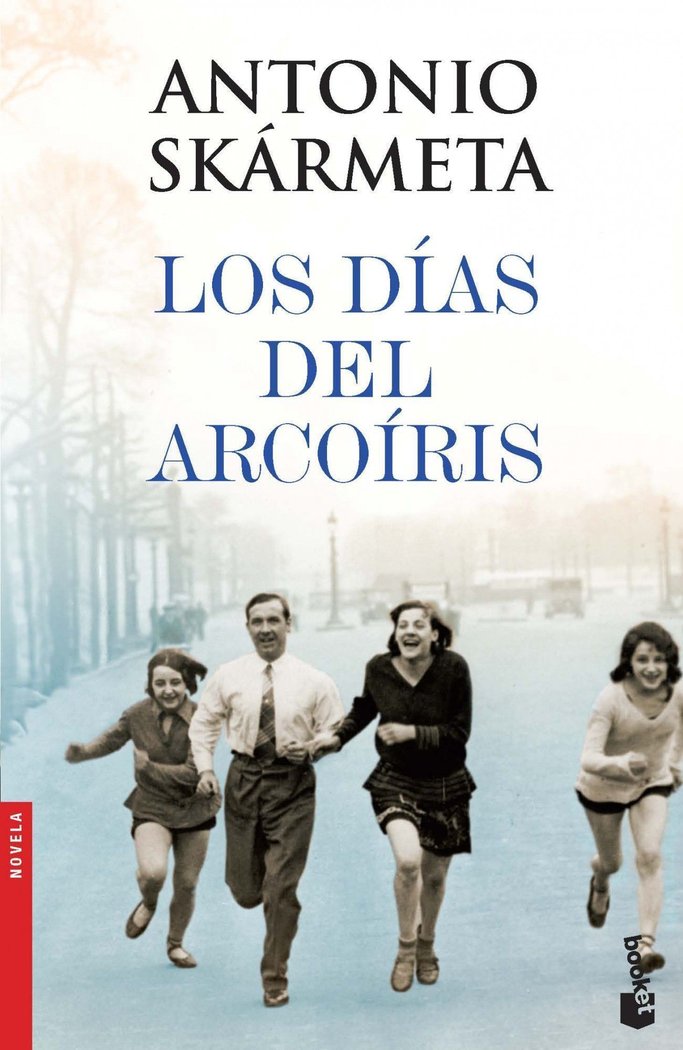 Los d¡as del arco¡ris, de ANTONIO SKARMETA | portada del libro