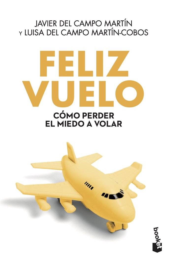 Feliz vuelo, de Campo Martín, Javier del | portada del libro