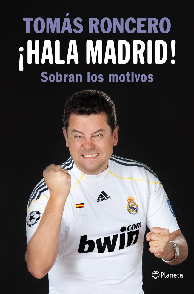 ¡Hala Madrid!, de Roncero | portada del libro