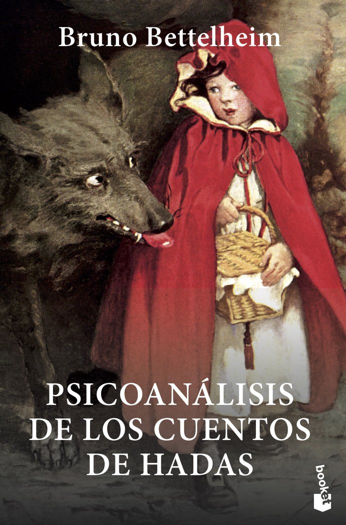 Psicoanálisis de los cuentos de hadas, de Bettelheim | portada del libro