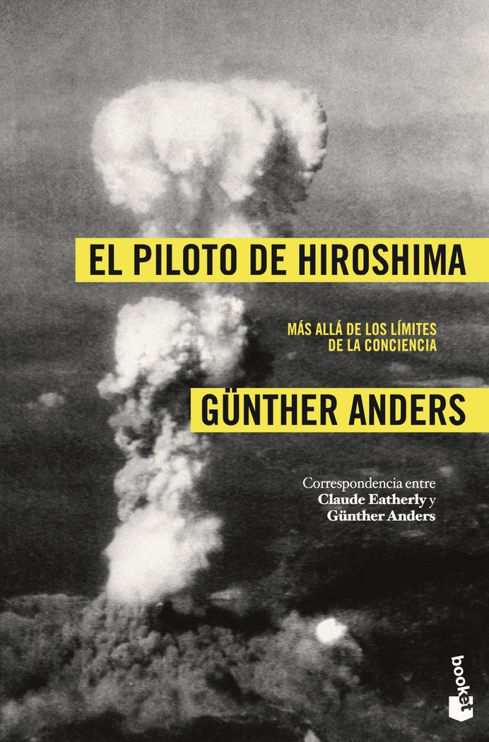 El piloto de Hiroshima, de Anders, Günther | portada del libro