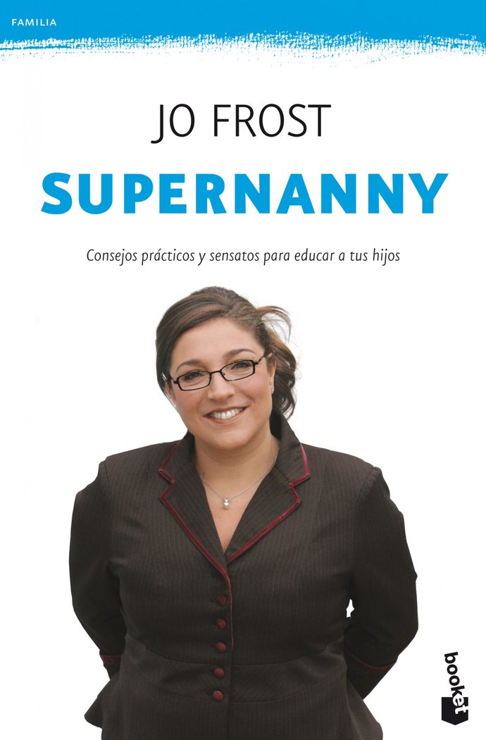 Supernanny, de Frost, Jo | portada del libro