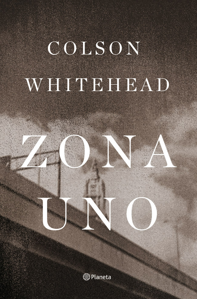 Zona Uno, de Whitehead, Colson | portada del libro