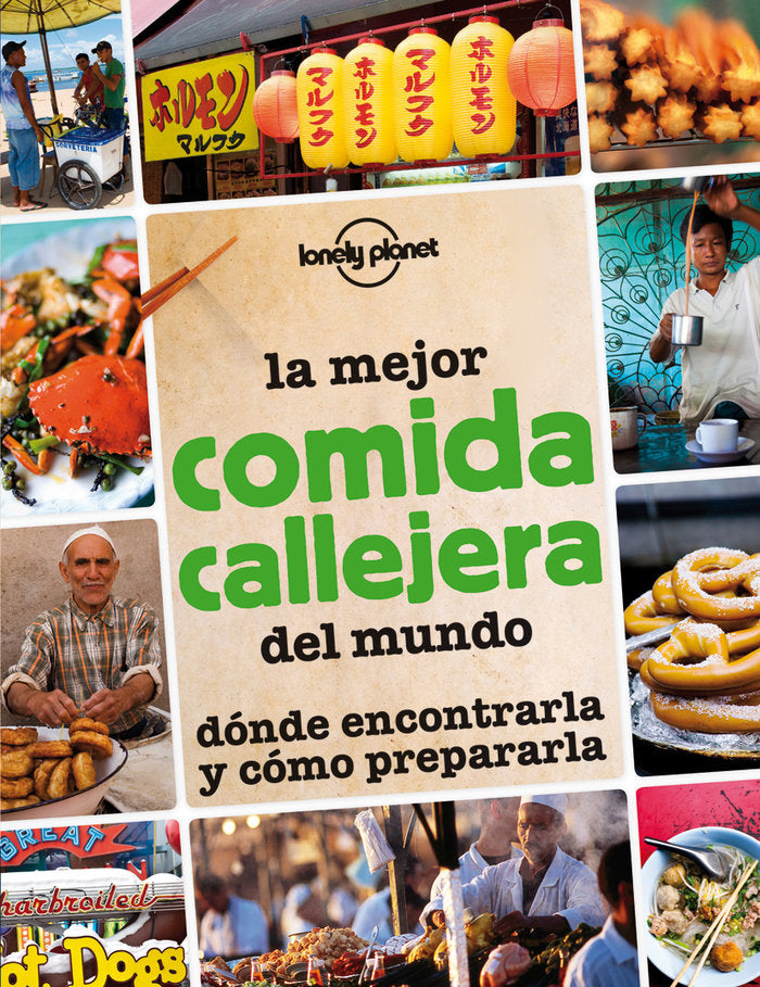 La mejor comida callejera del mundo, de AA. VV. | portada del libro