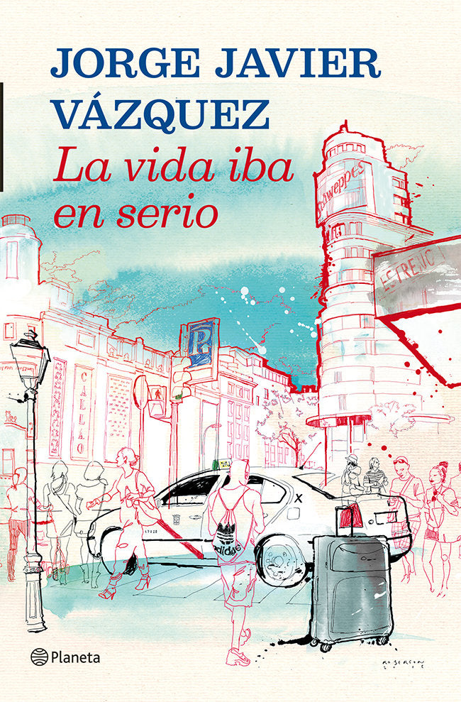 La vida iba en serio, de Vázquez | portada del libro