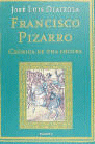 FRANCISCO PIZARRO CRONICA DE UNA LECTURA, de OLAIZOLA | portada del libro