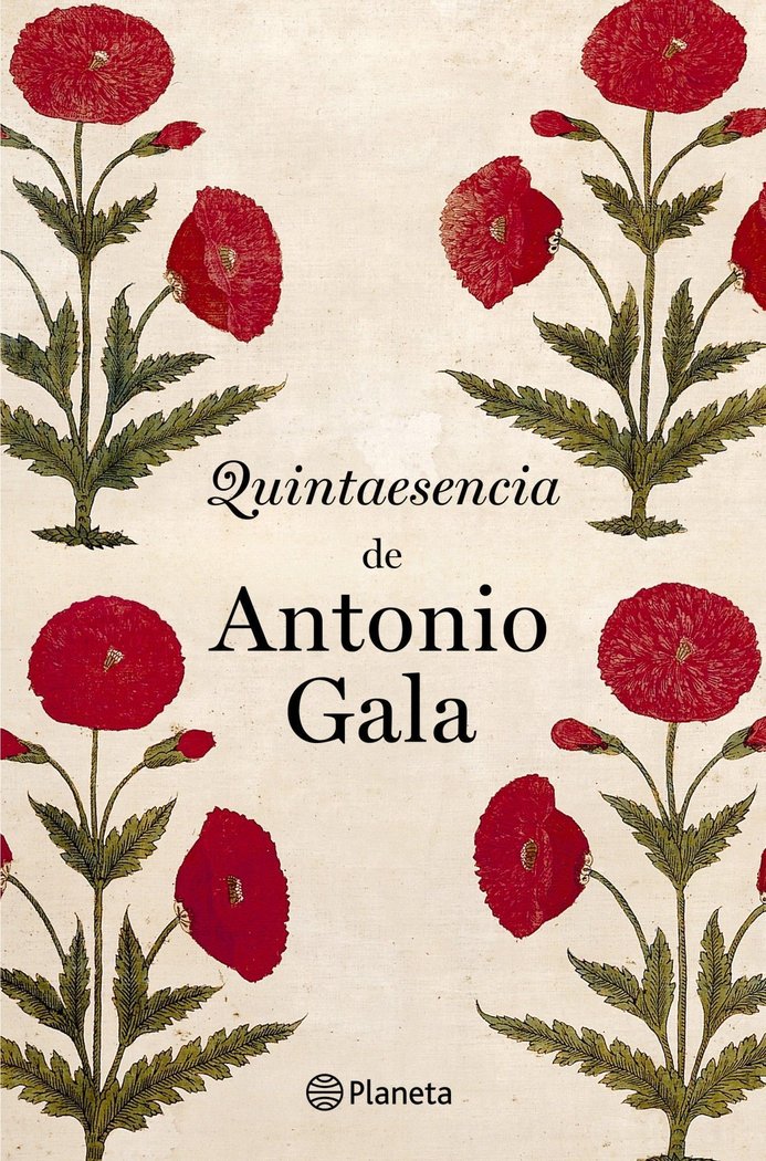 Quintaesencia de Antonio Gala, de Gala | portada del libro