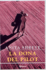 La dona del pilot, de Shreve | portada del libro