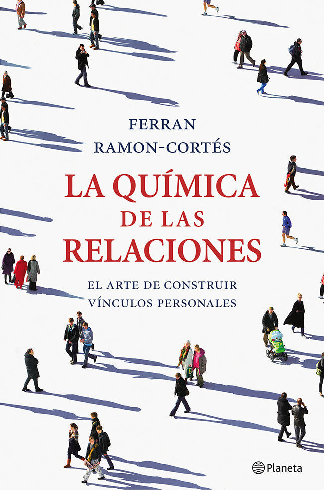 La química de las relaciones, de Ramon-Cortés | portada del libro