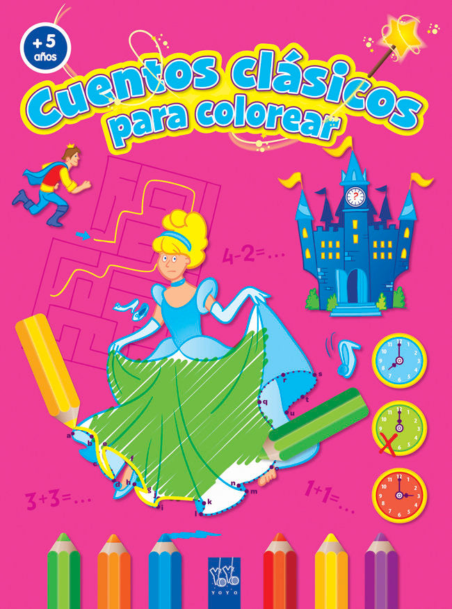 C.clásicos colorear +5, de YOYO | portada del libro