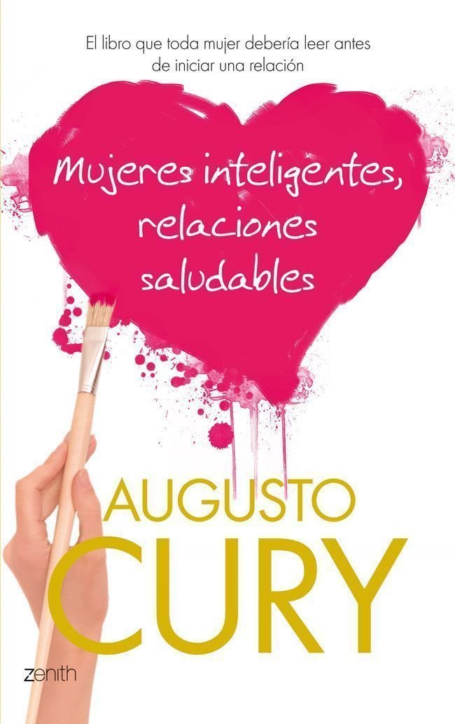 Mujeres inteligentes, relaciones saludables, de Cury | portada del libro
