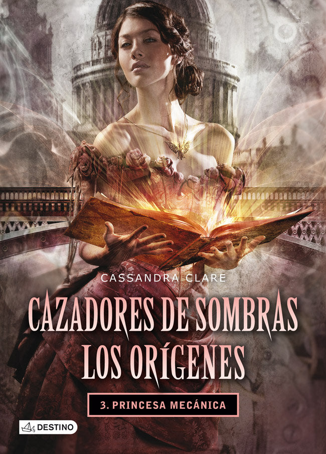 Princesa mecánica. Cazadores de sombras. Los orígenes 3, de Clare | portada del libro