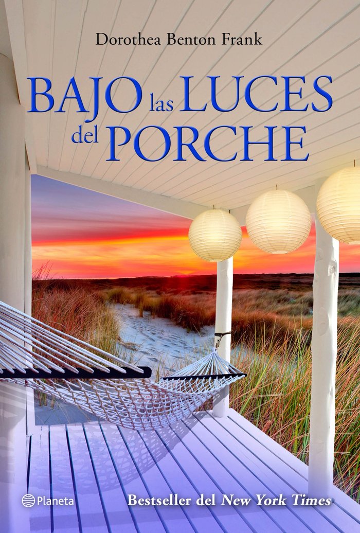 Bajo las luces del porche, de Frank, Dorothea Benton | portada del libro