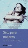 SOLO PARA MUJERES, de BERMAN | portada del libro