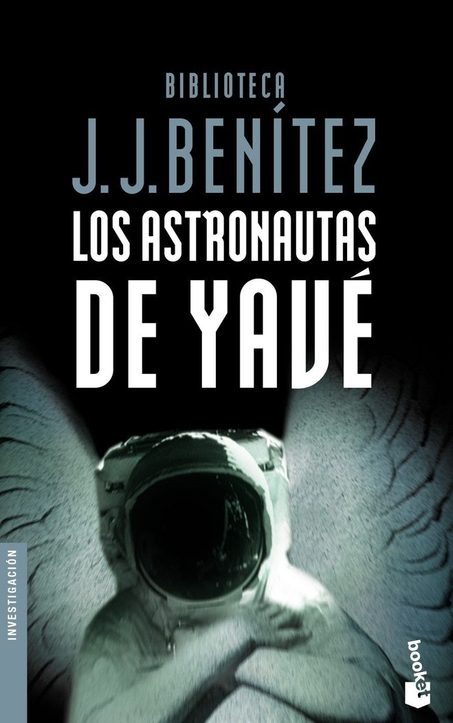 Los astronautas de Yavé, de Benítez | portada del libro