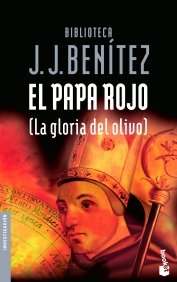 El Papa rojo (La gloria del olivo), de BENITEZ | portada del libro