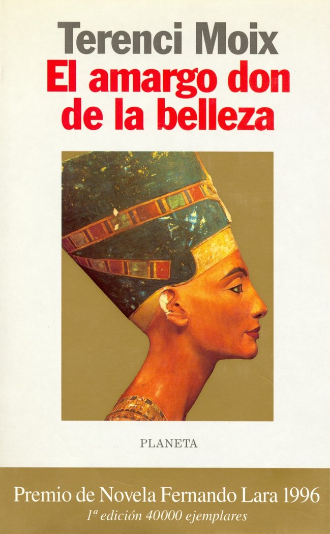 El amargo don de la belleza, de Moix | portada del libro