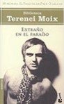 Extraño en el Para¡so (Memorias. El Peso de la Paja 3), de MOIX | portada del libro