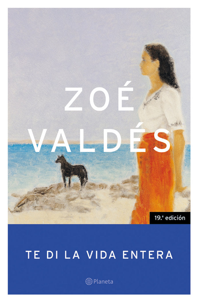 Te di la vida entera, de Valdés | portada del libro
