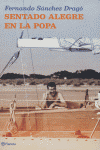 SENTADO ALEGRE EN LA POPA, de SANCHEZ DRAGO | portada del libro
