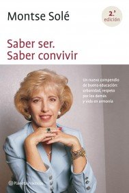 Saber ser saber convivir, de MONTSE SOLER | portada del libro
