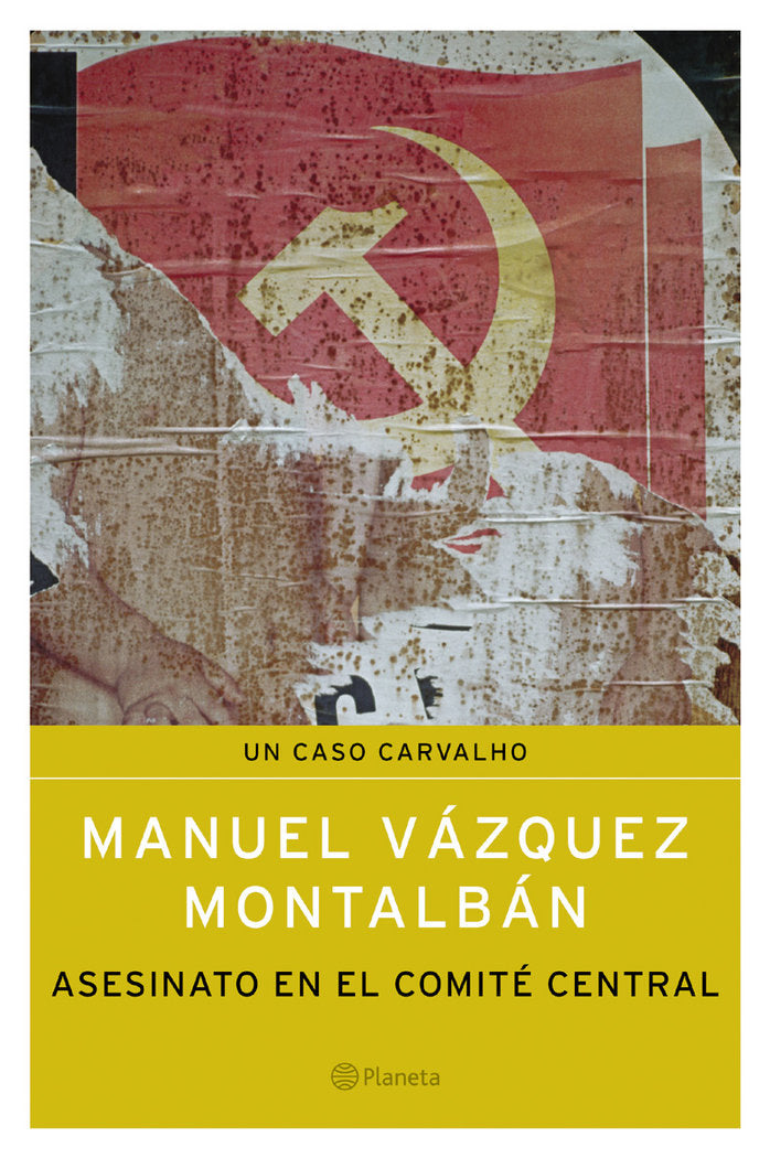 Asesinato en el Comité Central, de Vázquez Montalbán | portada del libro