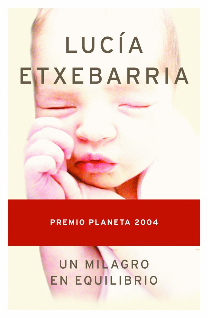 Un milagro en equilibrio, de Etxebarria | portada del libro