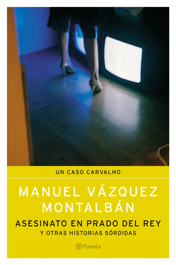 Asesinato en Prado del Rey y otras historias sórdidas, de Vázquez Montalbán | portada del libro