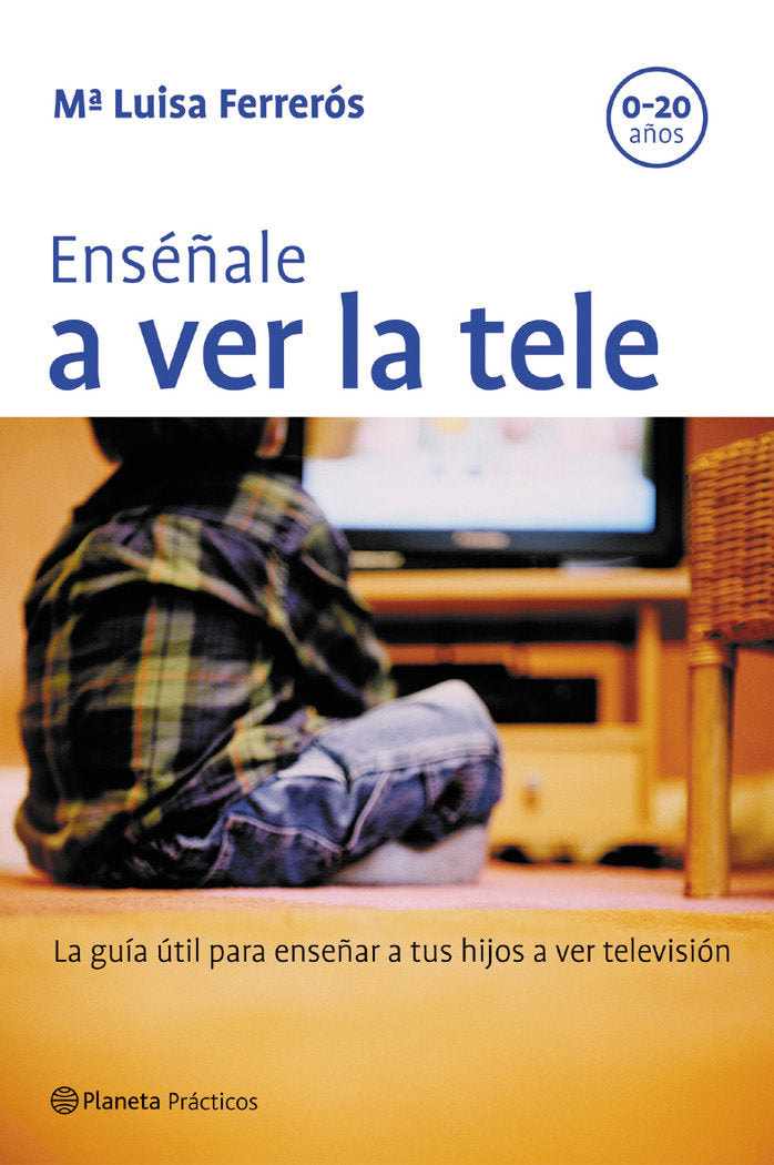 Enséñale a ver la tele, de López-Ibor | portada del libro