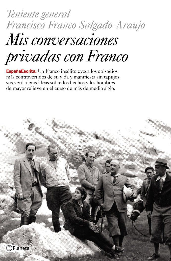 Mis conversaciones privadas con Franco, de Franco Salgado-Araujo | portada del libro