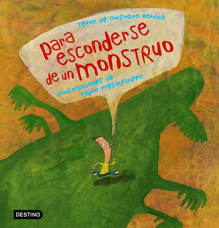 Para esconderse de un monstruo, de Roldán | portada del libro