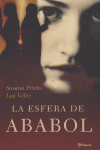 La esfera de Ababol, de SUSANA PRIETO Y LEA VELEZ | portada del libro