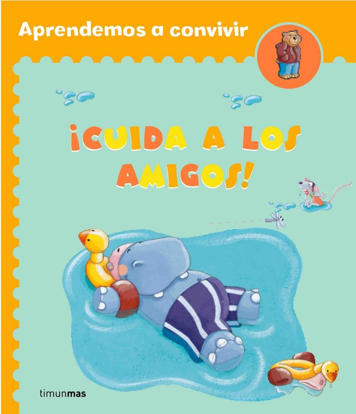 ¡Cuida a los amigos!, de Amiot | portada del libro